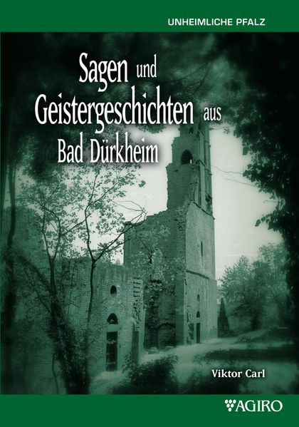 Cover von Sagen und Geistergeschichten aus Bad Dürkheim