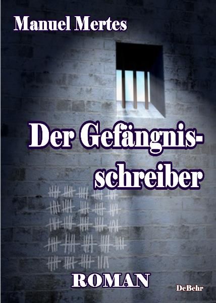 Cover von Der Gefängnisschreiber