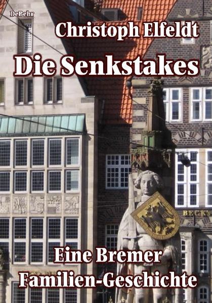 Cover von Die Senkstakes – eine Bremer Familiengeschichte