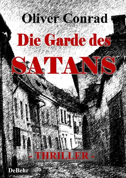 Cover von Die Garde des Satans – Thriller