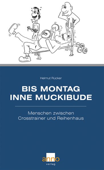 Cover von Bis Montag inne Muckibude