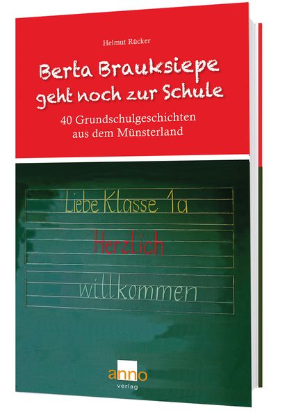 Cover von Berta Brauksiepe geht noch zur Schule