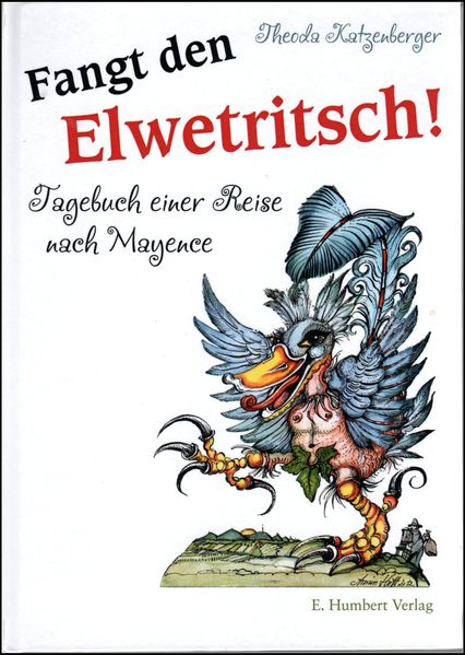 Cover von Fangt den Elwetritsch!