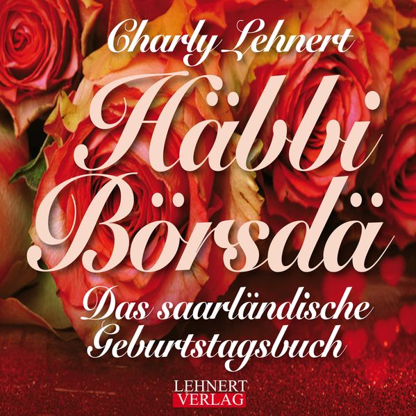 Cover von Häbbi Börsdää – Das saarländische Geburtstagsbuch