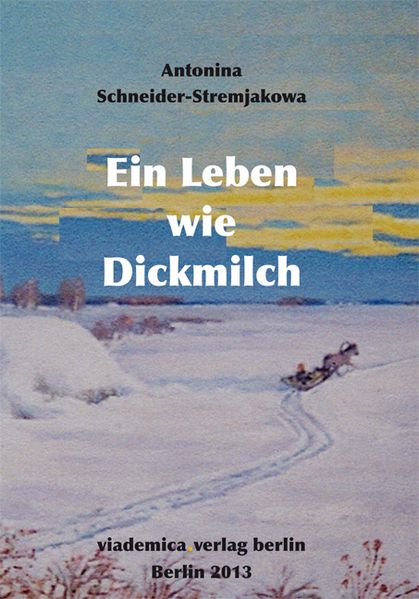 Cover von Ein Leben wie Dickmilch