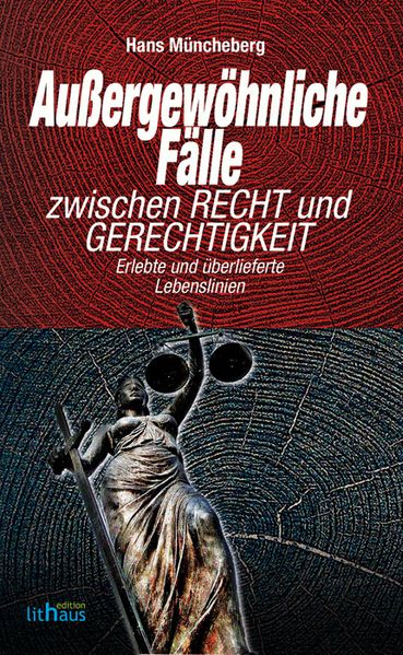 Cover von Außergewöhnliche Fälle zwischen Recht und Gerechtigkeit