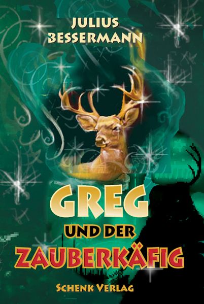 Cover von Greg und der Zauberkäfig