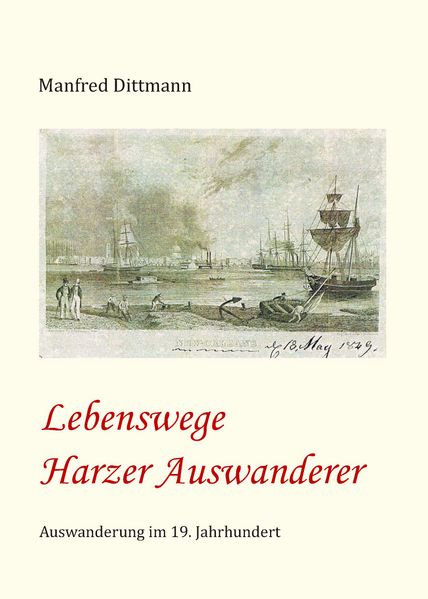 Cover von Lebenswege Harzer Auswanderer