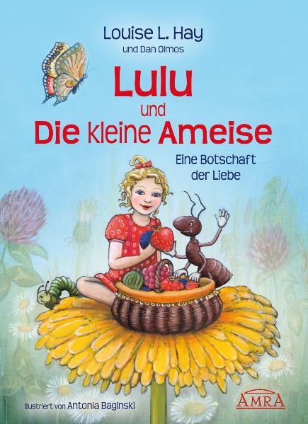Cover von Lulu und die kleine Ameise. Eine Botschaft der Liebe