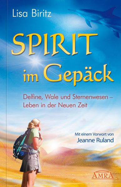 Cover von Spirit im Gepäck. Delfine, Wale und Sternenwesen – Leben in der Neuen Zeit