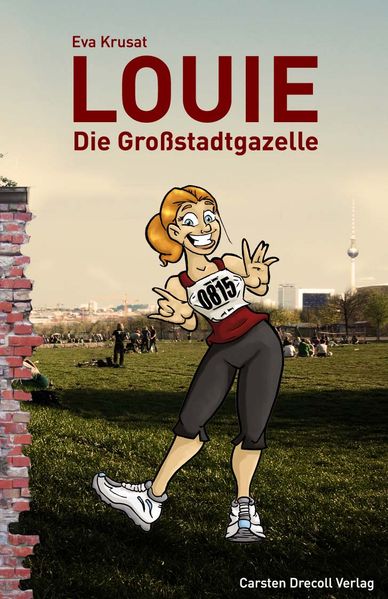 Cover von Louie – Die Großstadtgazelle