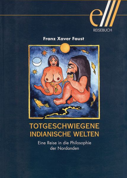 Cover von Totgeschwiegene Indianische Welten
