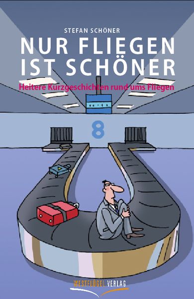 Cover von Nur Fliegen ist schöner