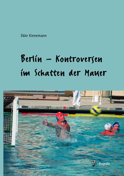 Cover von Berlin-Kontroversen im Schatten der Mauer
