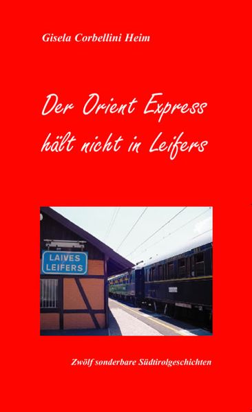 Cover von Der Orient Express hält nicht in Leifers