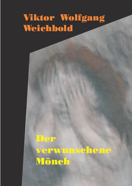 Cover von Der verwunschene Mönch