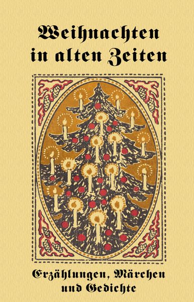 Cover von Weihnachten in alten Zeiten