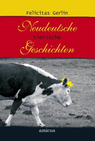 Cover von Neudeutsche tierische Geschichten
