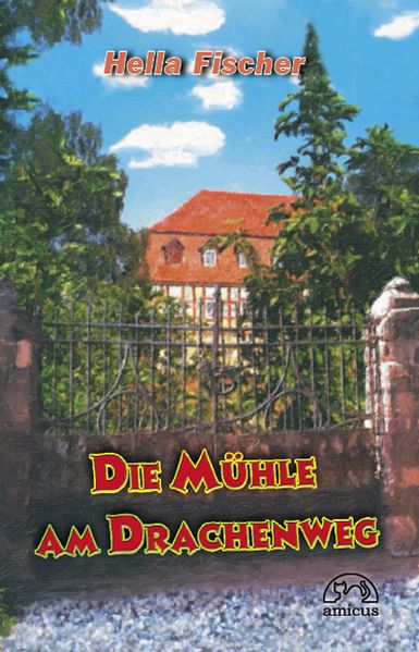 Cover von Die Mühle am Drachenweg