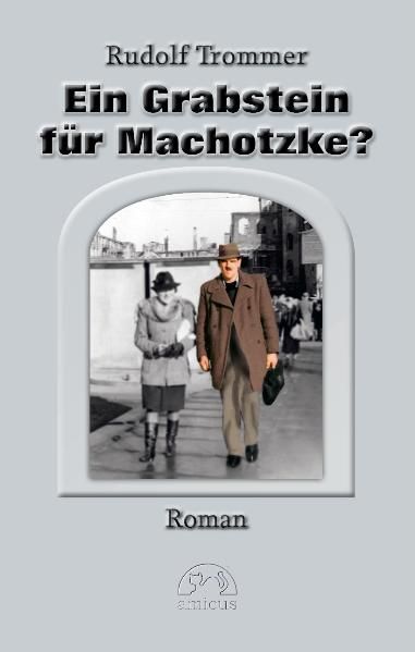 Cover von Ein Grabstein für Machotzke?