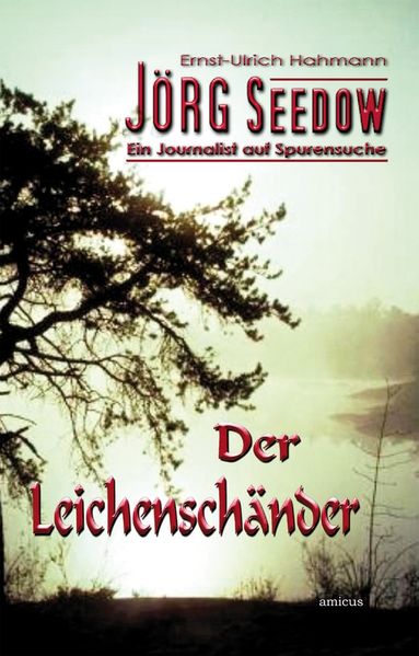 Cover von Jörg Seedow – Ein Journalist auf Spurensuche
