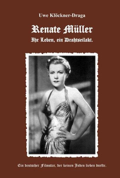 Cover von Renate Müller – Ihr Leben ein Drahtseilakt