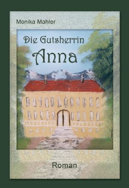 Cover von Die Gutsherrin Anna