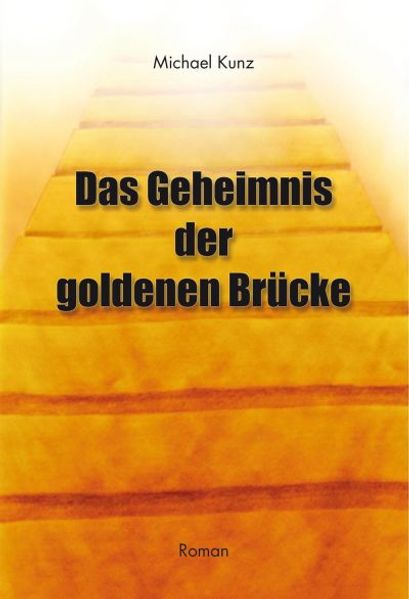 Cover von Das Geheimnis der goldenen Brücke