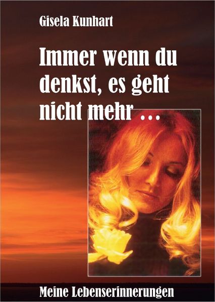 Cover von Immer wenn Du denkst, es geht nicht mehr ..