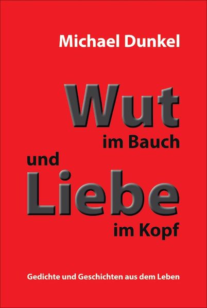 Cover von Wut im Bauch und Liebe im Kopf