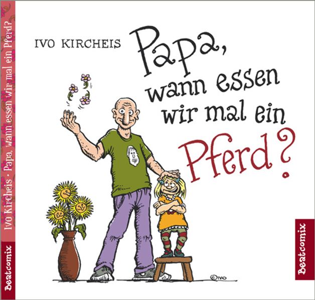 Cover von Papa, wann essen wir mal ein Pferd?