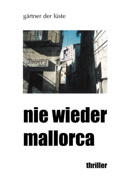 Cover von Nie wieder Mallorca