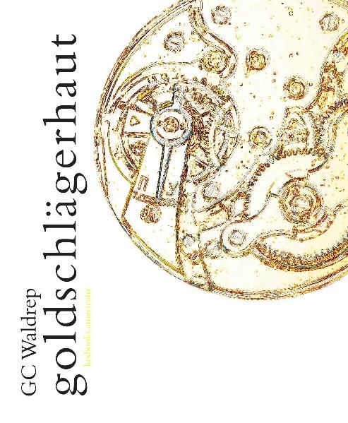 Cover von Goldschlägerhaut