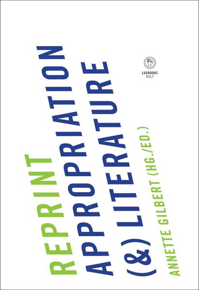 Cover von Reprint. Appropriation (&) Literature
