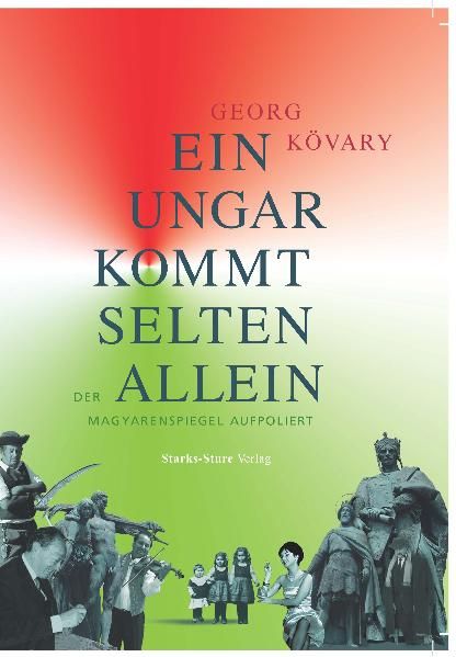 Cover von Ein Ungar kommt selten allein