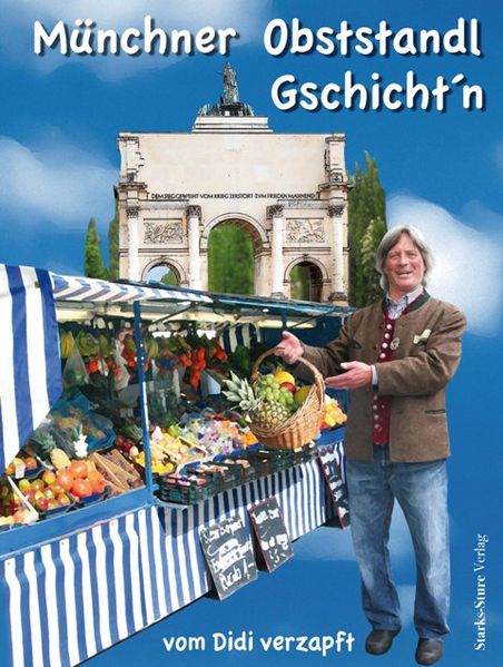 Cover von Münchner Obststandl Gschicht’n