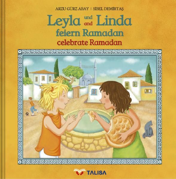 Cover von Leyla und Linda feiern Ramadan (D/E)
