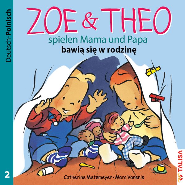 Cover von ZOE & THEO spielen Mama und Papa (D-Polnisch)