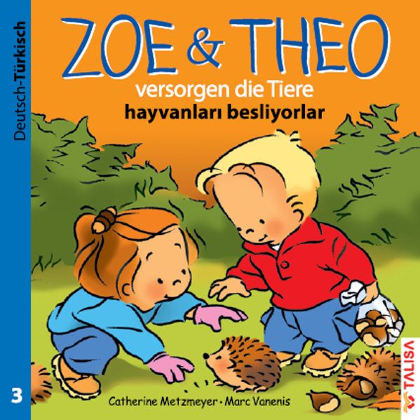 Cover von ZOE & THEO versorgen die Tiere (D-Türkisch)