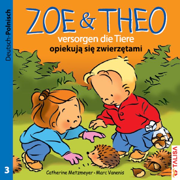 Cover von ZOE & THEO versorgen die Tiere (D-Polnisch)