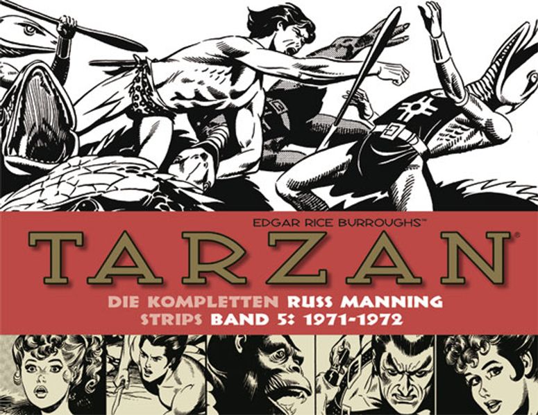 Cover von Tarzan: Die kompletten Russ Manning Strips / Band 5 1971 – 1972