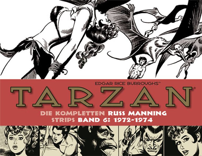 Cover von Tarzan: Die kompletten Russ Manning Strips / Band 6 1972 – 1974