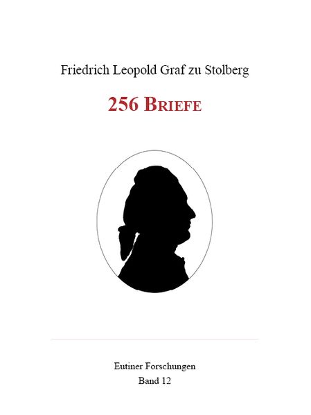 Cover von Friedrich Leopold Graf zu Stolberg : 256 Briefe.