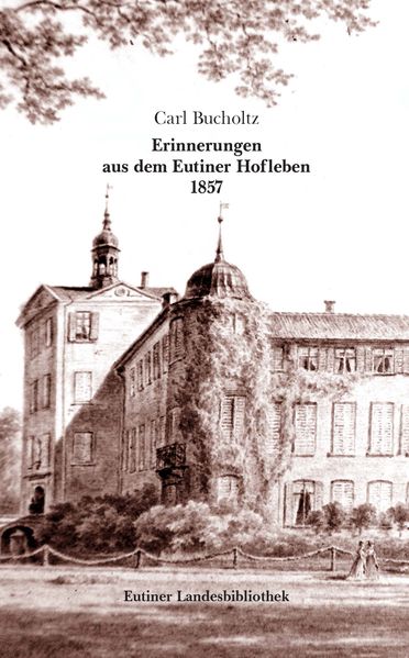 Cover von Erinnerungen aus dem Eutiner Hofleben 1857.