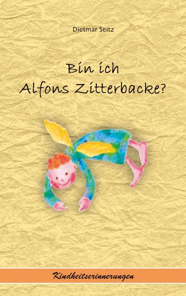 Cover von Bin ich Alfons Zitterbacke?