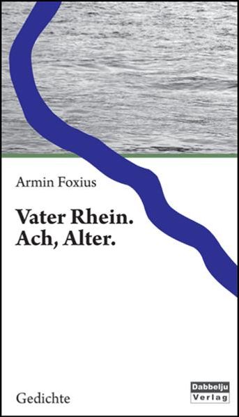 Cover von Vater Rhein. Ach, Alter.