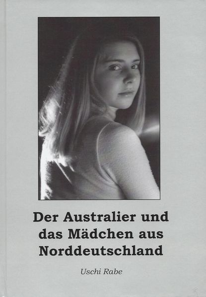 Cover von Der Australier und das Mädchen aus Norddeutschland