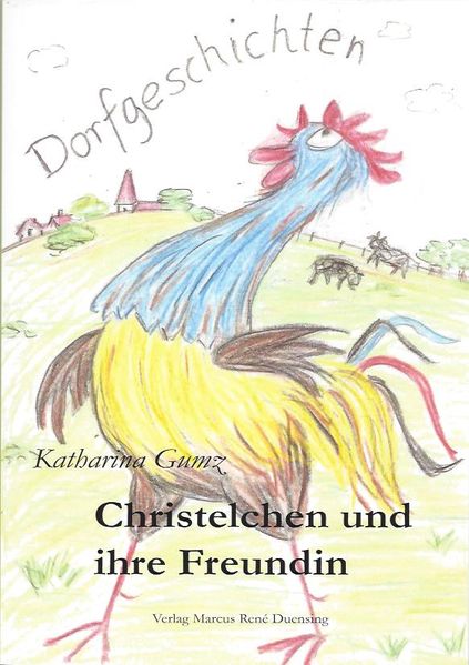 Cover von Christelchen und ihre Freundin