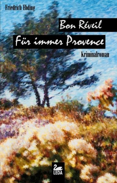 Cover von Bon RÃ©veil – Für immer Provence