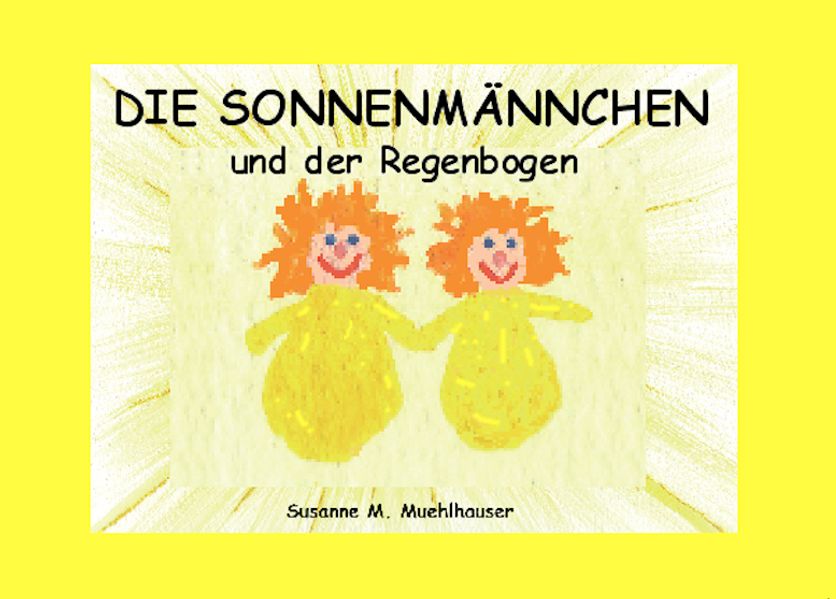 Cover von DIE SONNENMÄNNCHEN UND DER REGENBOGEN